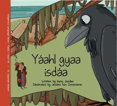 Ḵung Jaadee - Yáahl gyaa isdáa / Gifts from Raven, Häftad
