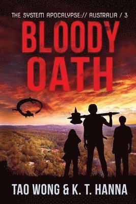 Tao Wong, K T Hanna - Bloody Oath, Häftad