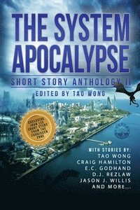 bokomslag The System Apocalypse Short Story Anthology II