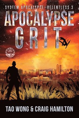 Tao Wong, Craig Hamilton - Apocalypse Grit, Häftad