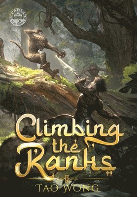 Tao Wong - Climbing the Ranks 2, Inbunden