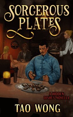 Tao Wong - Sorcerous Plates, Häftad