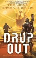 Tao Wong, Jason J Willis - Dropout, Inbunden