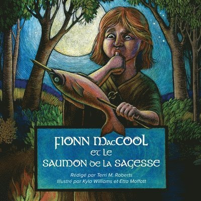 Fionn MacCool et le saumon de la sagesse 1