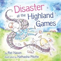 bokomslag Disaster at the Highland Games