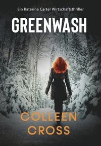 bokomslag Greenwash - Ein Katerina Carter Wirtschaftsthriller