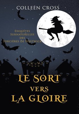 Colleen Cross - sort vers la gloire, Inbunden