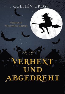 bokomslag Verhext und abgedreht