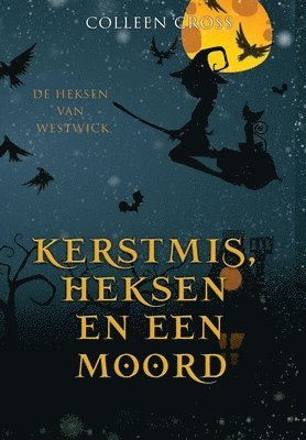 bokomslag Kerstmis, Heksen en een Moord