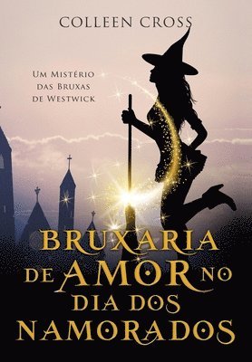 bokomslag Bruxaria de Amor no Dia dos Namorados