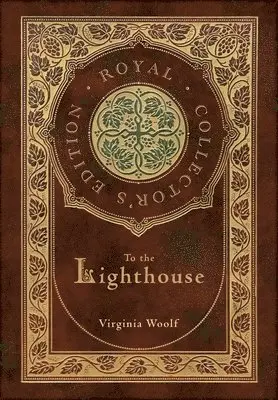 Virginia Woolf - To the Lighthouse (Royal Collector's Edition) (Case Laminate Hardcover with Jacket), Inbunden. Tillgänglighet: Lägg i varukorg
