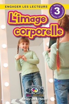Ashley Lee, J Smith - L'image corporelle, Häftad