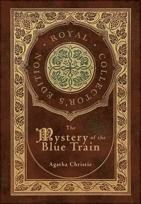Agatha Christie - The Mystery of the Blue Train (Royal Collector's Edition) (Case Laminate Hardcover with Jacket), Inbunden