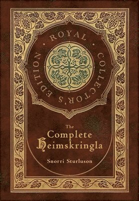 bokomslag The Complete Heimskringla (Royal Collector's Edition) (Case Laminate Hardcover with Jacket)