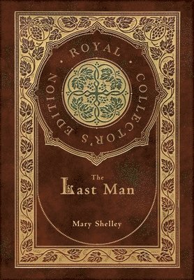 Last Man (Royal Collector's Edition) (Case Laminate Hardcover with Jacket)