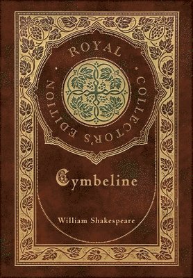 bokomslag Cymbeline (Royal Collector's Edition) (Case Laminate Hardcover with Jacket)