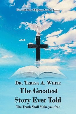 Teresa White, Dr. Teresa White - Greatest Story Ever Told, Häftad