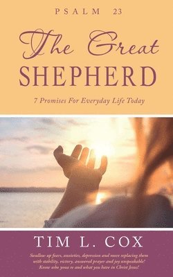 Psalm 23 The Great Shepherd 1