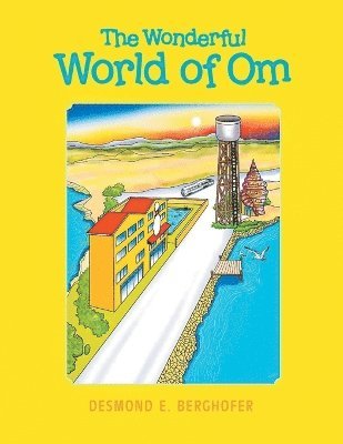 The Wonderful World of Om 1