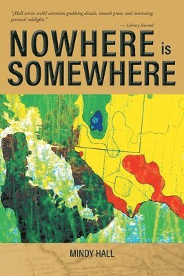 Nowhere is Somewhere 1