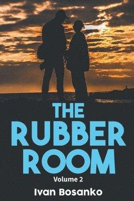 bokomslag The Rubber Room Volume 2