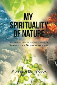 bokomslag My Spirituality of Nature