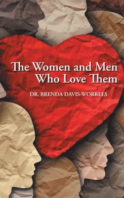 The Women and Men Who Love Them 1