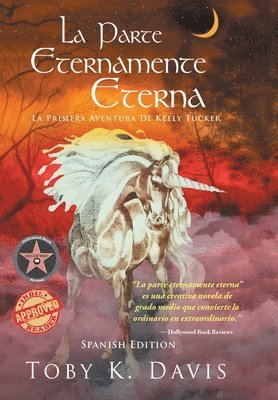 La Parte Eternamente Eterna-La primera aventura de Keely Tucker 1