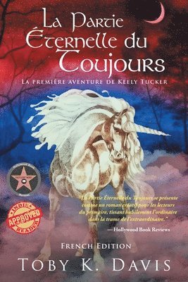 bokomslag La Partie ternelle du Toujours - La Premire Aventure de Keely Tucker
