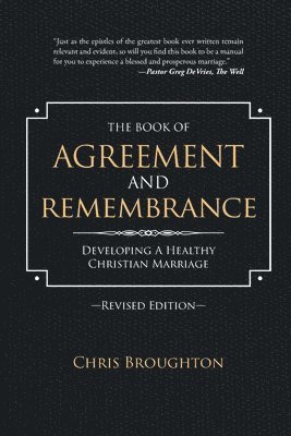 bokomslag The Book of Agreement and Remembrance (Revised Edition)