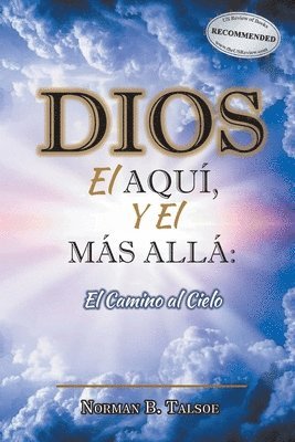 Norman B Talsoe, Norman B. Talsoe - DIOS, el AQUÍ, y el MÁS ALLÁ, Häftad