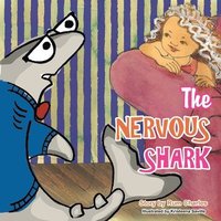 bokomslag The Nervous Shark