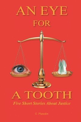 Eye for a Tooth