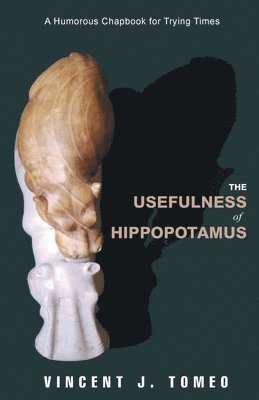 The Usefulness of Hippopotamus 1