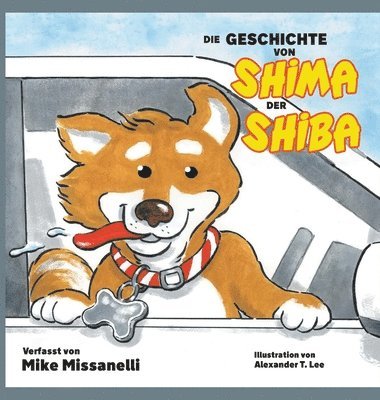 bokomslag Geschichte Von Shima Der Shiba
