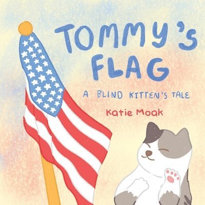 Katie Moak - Tommy's Flag, Häftad