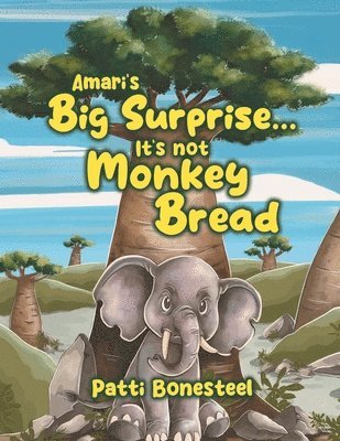 bokomslag Amari's Big Surprise... It's not Monkey Bread