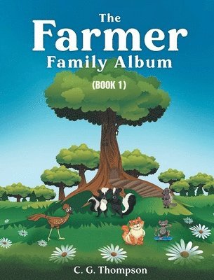 The Farmer Family Album 1