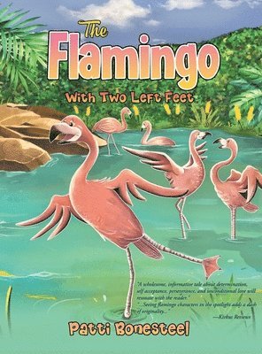 bokomslag The Flamingo with Two Left Feet