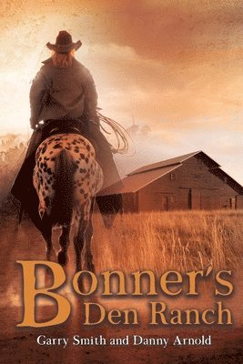 Bonner's Den Ranch 1