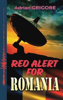 bokomslag Red Alert for Romania