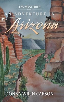 An Adventure in Arizona 1