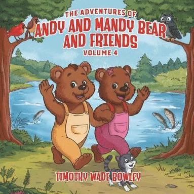 bokomslag Adventures of Andy and Mandy Bear And Friends