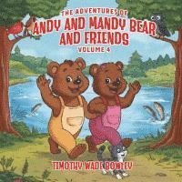bokomslag The Adventures of Andy and Mandy Bear And Friends