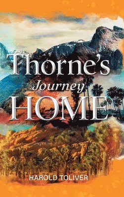 bokomslag Thorne's Journey Home