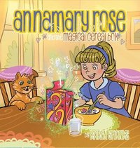 bokomslag Annamary Rose and the Magical Cereal Box