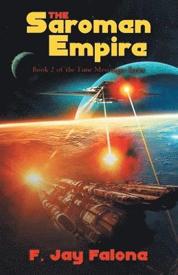 bokomslag The Saromen Empire: Book 2 of the Time Messenger Series