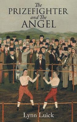 Prizefighter And The Angel