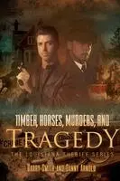 Garry Smith, Danny Arnold - Timber, Horses, Murders, and Tragedy, Häftad. Tillgänglighet: Lägg i varukorg