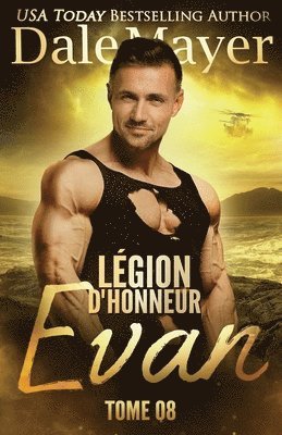Dale Mayer - Légion d'honneur, Häftad